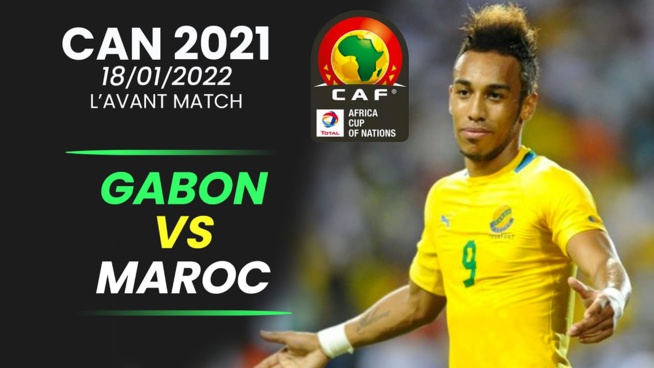 Can 2021: Résumé du Match Maroc vs Gabon Can 2021: Résumé du Match Maroc vs Gabon