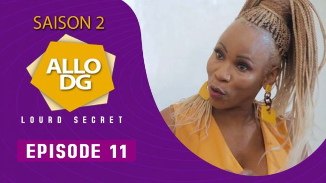 ALLO DG – SAISON 02: EPISODE 11 ALLO DG – SAISON 02: EPISODE 11