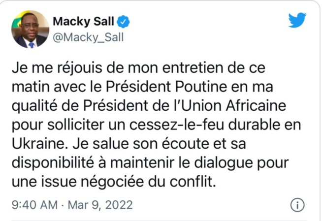 Le tweet de Macky Sall sur Poutine: Un cessez-le-feu proposé par le Président de l'Union africaine Le tweet de Macky Sall sur Poutine: Un cessez-le-feu proposé par le Président de l'Union africaine