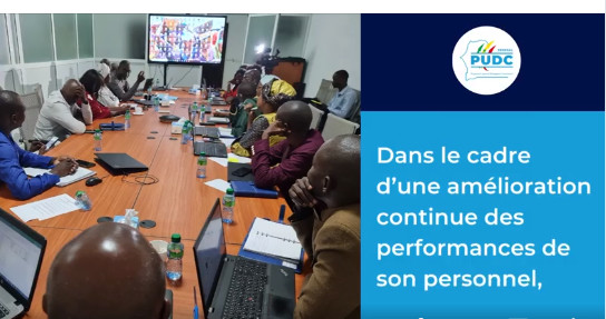 Organisation administrative et territoriale : Le PUDC initie une session de formation pour son personnel Organisation administrative et territoriale : Le PUDC initie une session de formation pour son personnel