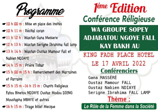 1er édition conférence religieuse du groupe "Sope Adjaratou Ngoye Fall" la rein de l'or au Senegal Kay Bakh.