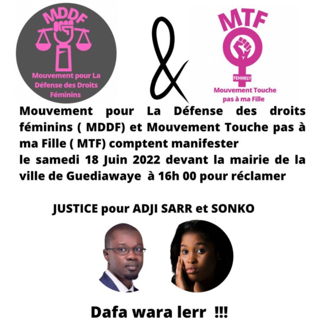 Affaire Adji Sarr-Ousmane Sonko : Le Mouvement pour la défense des droits féminins et le Mouvement touche pas à ma fille, annoncent une grande manifestation Affaire Adji Sarr-Ousmane Sonko : Le Mouvement pour la défense des droits féminins et le Mouvement touche pas à ma fille, annoncent une grande manifestation
