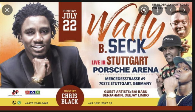 22 juillet en Allemagne Wally Seck à l assaut du PORCHE ARENA DE STUTTGART réservez déjà vos tickets sur ses liens 22 juillet en Allemagne Wally Seck à l assaut du PORCHE ARENA DE STUTTGART réservez déjà vos tickets sur ses liens