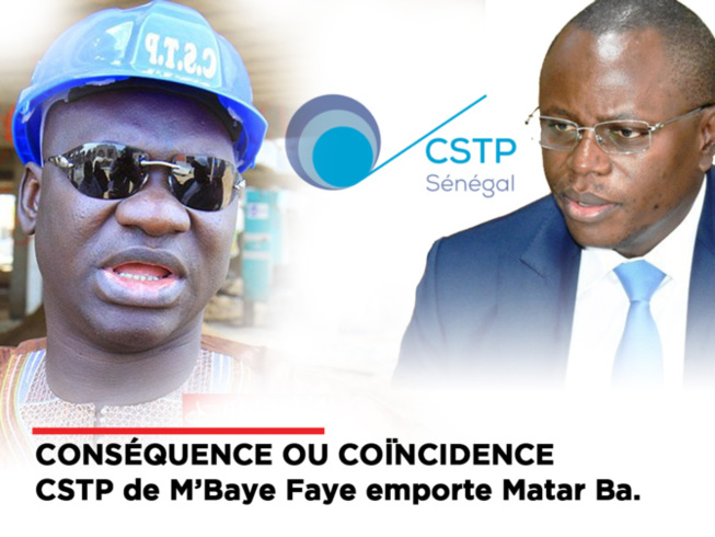 La CSTP de Mbaye Faye emporte Matar Bâ : Conséquence ou coïncidence ?