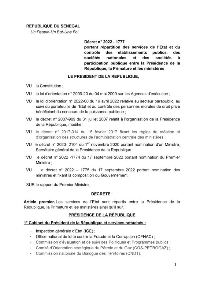 Décret n° 2022 - 1777 portant répartition des services de l’Etat et du contrôle des établissements publics, des sociétés nationales et des sociétés à participation publique entre la Présidence de la République, la Primature et les ministères Décret n° 2022 - 1777 portant répartition des services de l’Etat et du contrôle des établissements publics, des sociétés nationales et des sociétés à participation publique entre la Présidence de la République, la Primature et les ministères