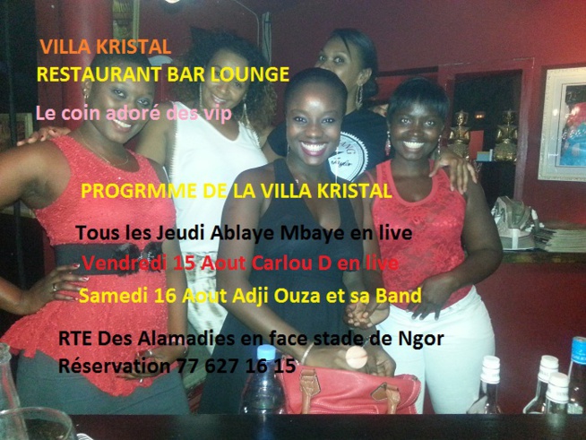 Ablaye Mbaye , Carlou Det Adji Ouza à la Villa Kristal ce Jeudi Vendredi et Samedi