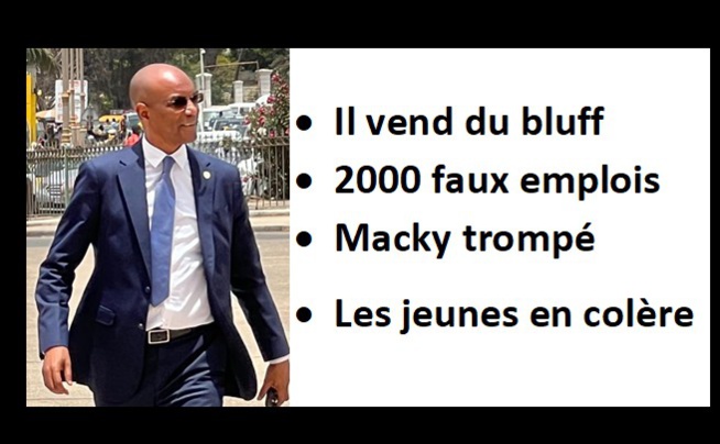 Comment Mountaga Sy a trompé Macky sur les 2000 emplois…Regardez l’arnaque point par point
