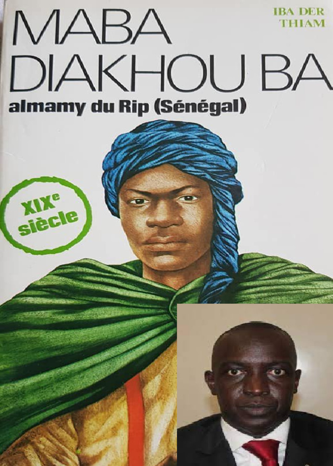 Généalogie : Mamadou Moustapha Ba, Un Digne Héritier de son Illustre Aïeul, Maba Diakhou Ba Généalogie : Mamadou Moustapha Ba, Un Digne Héritier de son Illustre Aïeul, Maba Diakhou Ba