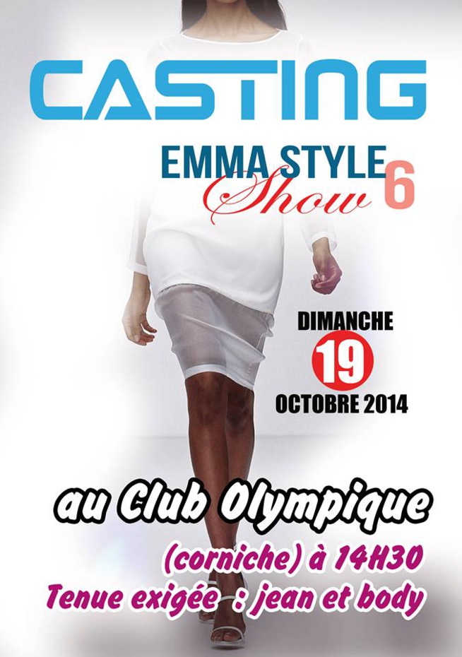 Casting Emma Style ce dimanche 19 octobre pour la nuit du 07 Novembre Casting Emma Style ce dimanche 19 octobre pour la nuit du 07 Novembre