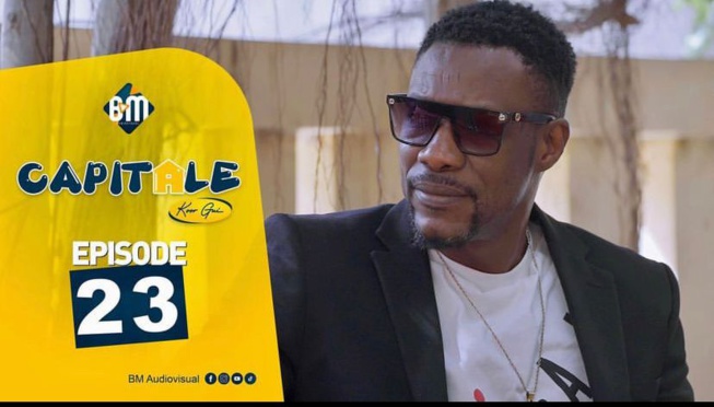 Série CAPITALE - Koor Gui 2023 - Episode 23 Série CAPITALE - Koor Gui 2023 - Episode 23