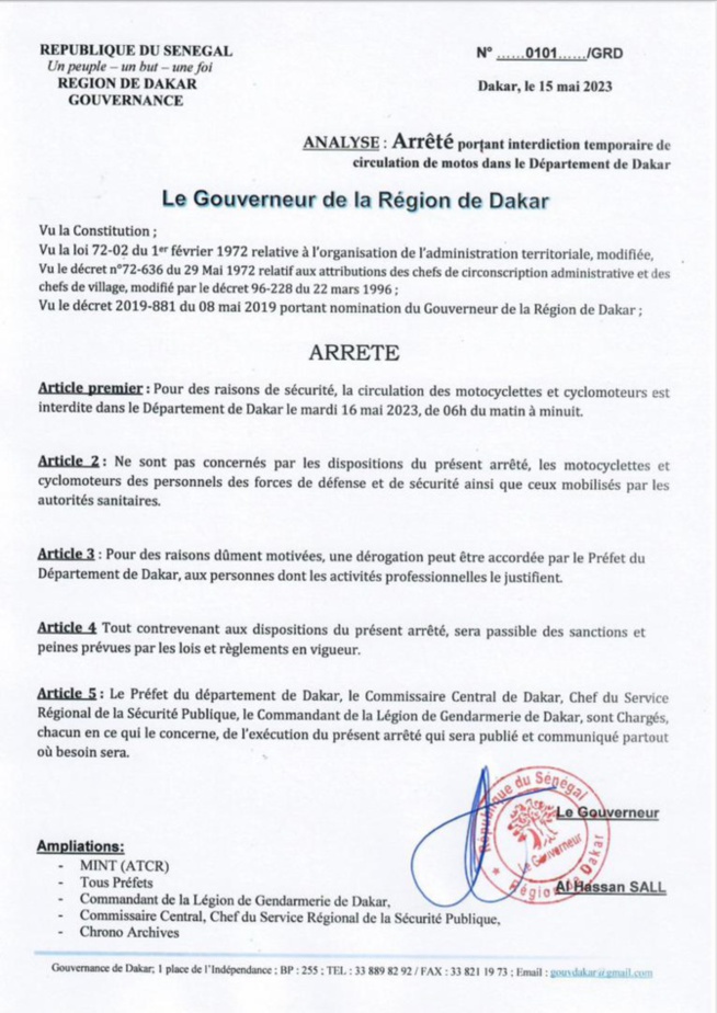 Département de Dakar: Arrêté portant interdiction temporaire de circulation de motos Département de Dakar: Arrêté portant interdiction temporaire de circulation de motos