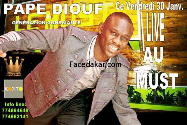 Un week end de "rakadiou show": Pape Diouf ce vendredi au Must, samedi au Thiossane et dimanche au Baramundi. Un week end de "rakadiou show": Pape Diouf ce vendredi au Must, samedi au Thiossane et dimanche au Baramundi.