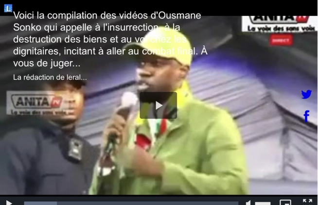 Voici la compilation des vidéos d'Ousmane Sonko qui appelle à l'insurrection, à la destruction des biens et au vol chez les dignitaires, incitant à aller au combat final. À vous de juger... Voici la compilation des vidéos d'Ousmane Sonko qui appelle à l'insurrection, à la destruction des biens et au vol chez les dignitaires, incitant à aller au combat final. À vous de juger...