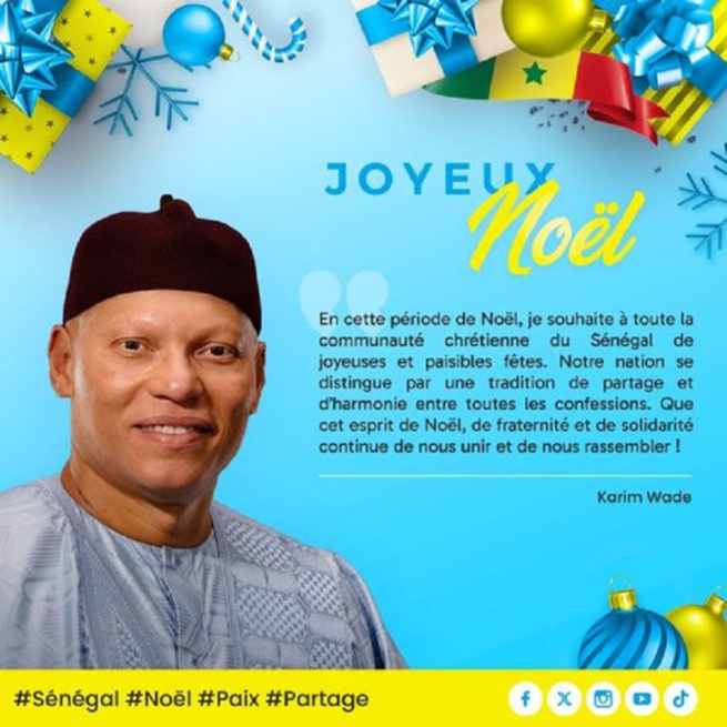 De joyeuses et paisibles fêtes : le message de Noel de Karim Wade à la communauté chrétienne De joyeuses et paisibles fêtes : le message de Noel de Karim Wade à la communauté chrétienne