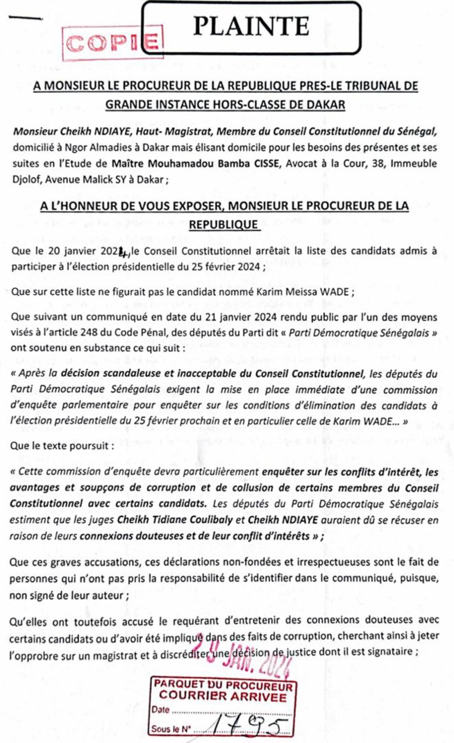 Le Procureur saisi : Ce que dit la plainte du Haut Magistrat, Cheikh Ndiaye, membre du Conseil constitutionnel Le Procureur saisi : Ce que dit la plainte du Haut Magistrat, Cheikh Ndiaye, membre du Conseil constitutionnel