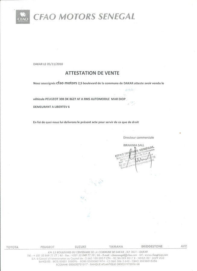 Détournement de véhicules d'une valeur de 300 millions à CFAO Motors Sénégal : Voici les attestations de vente délivrées à Rms Automobile Détournement de véhicules d'une valeur de 300 millions à CFAO Motors Sénégal : Voici les attestations de vente délivrées à Rms Automobile