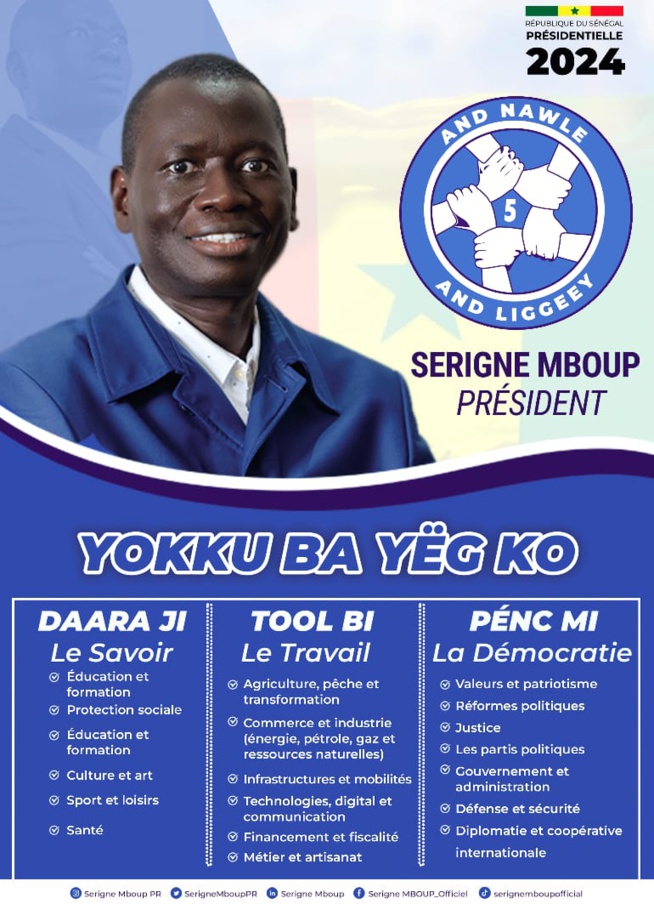 YOKKU BA YEG KO -Le Président Serigne Mboup And Nawlé liste son programme sur 03 axes YOKKU BA YEG KO -Le Président Serigne Mboup And Nawlé liste son programme sur 03 axes