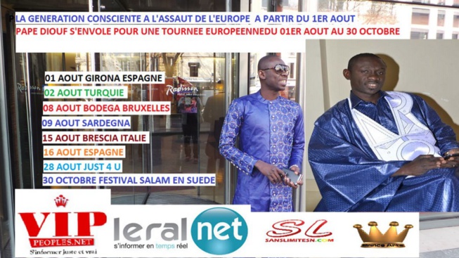 Pape Diouf et la génération consciente en tournée Européenne du 1er Août à Girogna en Espagne au 30 octobre en Suéde pour le festival de Salam.