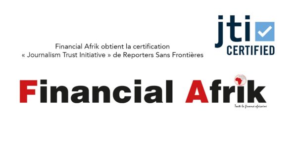 Professionnalisme, organisation éditoriale, financement : Financial Afrik obtient la certification « Journalism Trust Initiative » de Reporters sans frontières Professionnalisme, organisation éditoriale, financement : Financial Afrik obtient la certification « Journalism Trust Initiative » de Reporters sans frontières