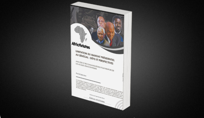 AfricTivistes sort son Livre blanc sur la limitation des mandats présidentiels AfricTivistes sort son Livre blanc sur la limitation des mandats présidentiels