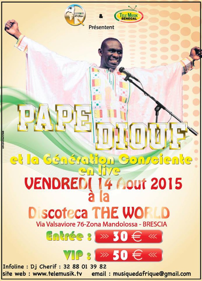 Le 14 Août Pape Diouf en live à la Discoteca The World via valsaviore 76 zone Mandolossa Brescia. Le 14 Août Pape Diouf en live à la Discoteca The World via valsaviore 76 zone Mandolossa Brescia.