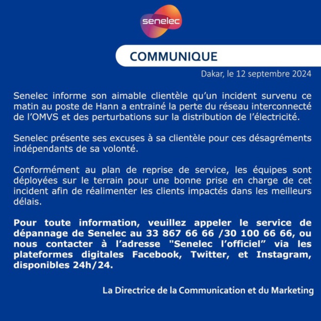 Perturbations dans la distribution de l’électricité : La Sénélec informe son aimable clientèle, d’un incident sur le réseau interconnecté de l’OMVS Perturbations dans la distribution de l’électricité : La Sénélec informe son aimable clientèle, d’un incident sur le réseau interconnecté de l’OMVS