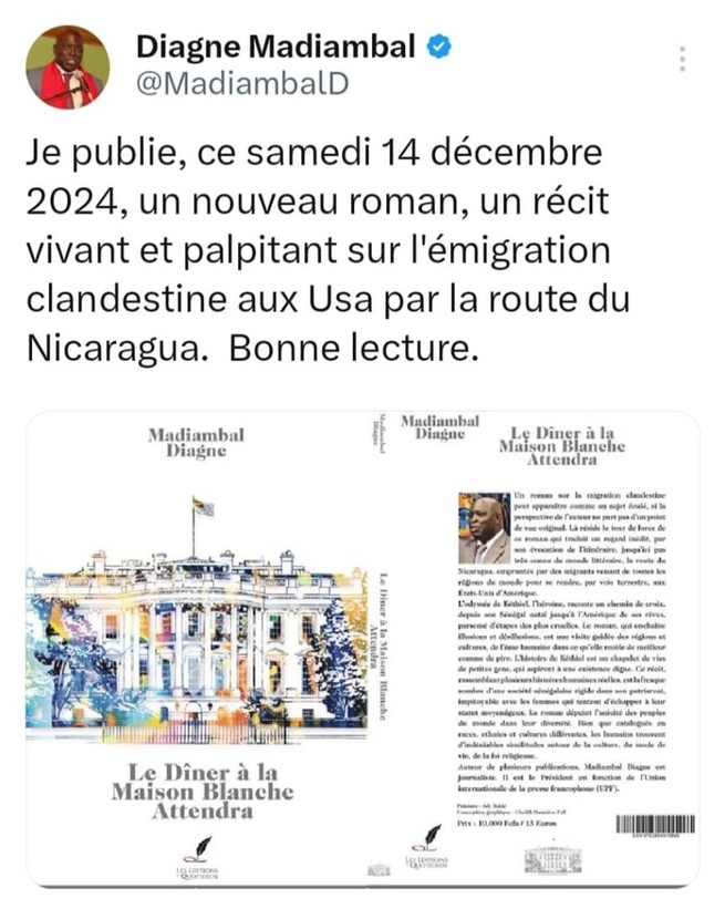"L'émigration clandestine aux Usa par la route du Nicaragua": Madiambal Diagne annonce la sortie de son nouveau roman "L'émigration clandestine aux Usa par la route du Nicaragua": Madiambal Diagne annonce la sortie de son nouveau roman