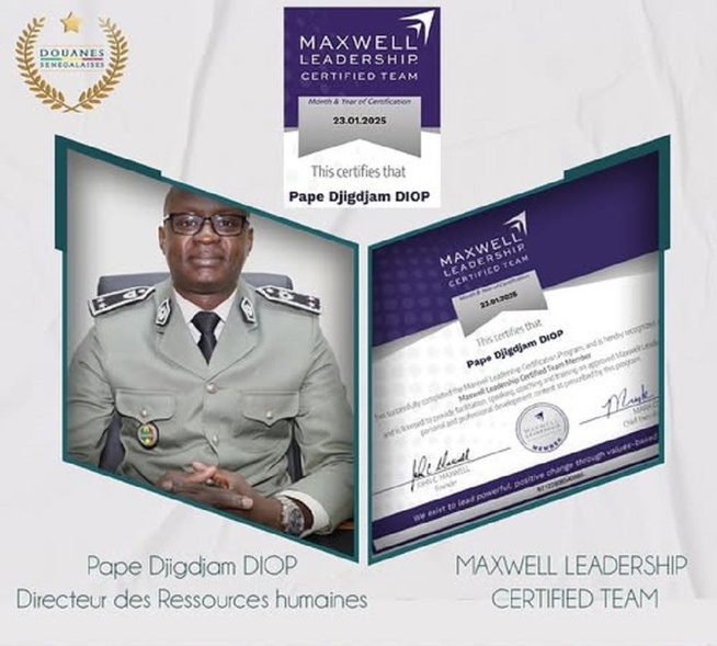 Leadership douanier : Pape Djigdjam Diop intègre le prestigieux réseau Maxwell Leadership Certified Team Leadership douanier : Pape Djigdjam Diop intègre le prestigieux réseau Maxwell Leadership Certified Team