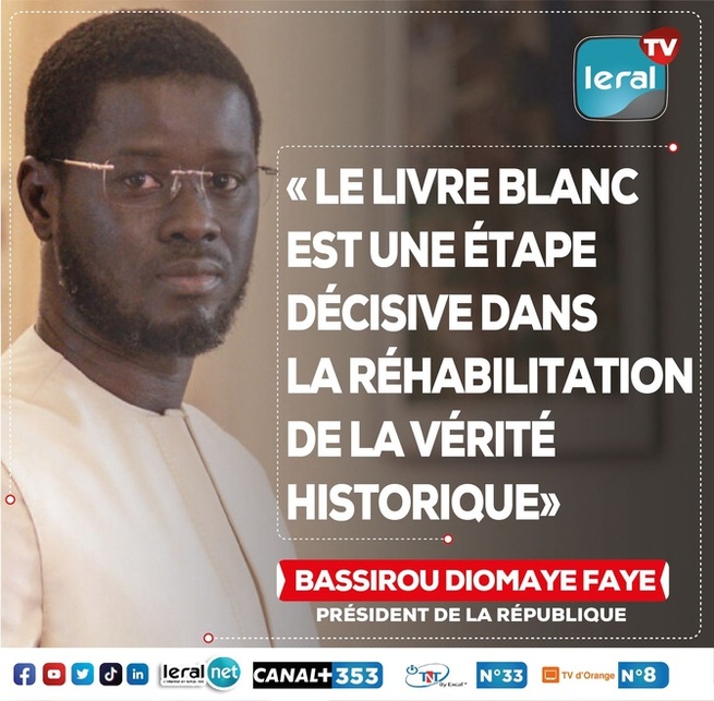 Bassirou Diomaye Faye : “Le Livre blanc est une étape décisive dans la réhabilitation de la vérité historique” Bassirou Diomaye Faye : “Le Livre blanc est une étape décisive dans la réhabilitation de la vérité historique”