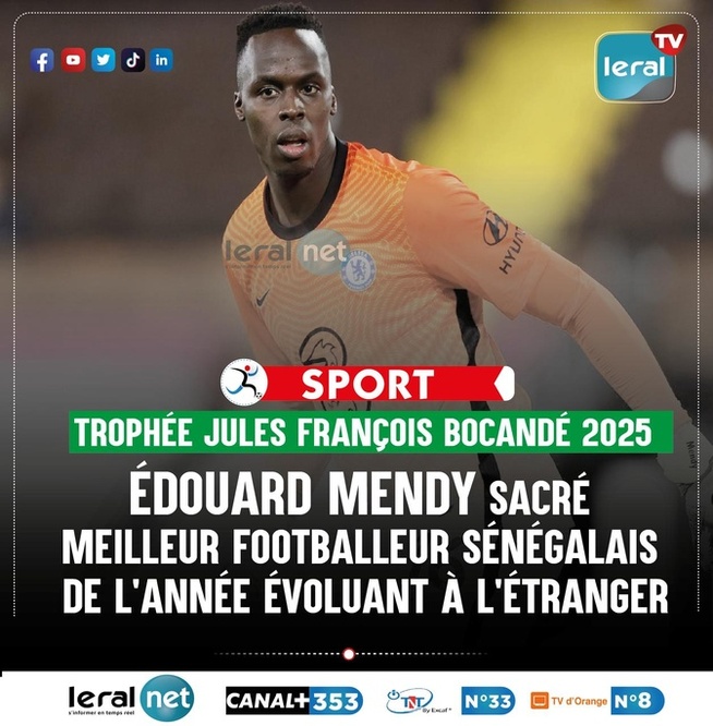 Édouard Mendy élu meilleur footballeur sénégalais de l’année à l’étranger !