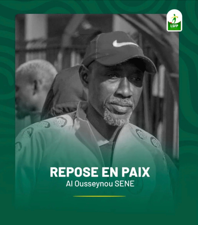 Football sénégalais : rappel à adieu du technicien Al Ousseynou Sène Football sénégalais : rappel à adieu du technicien Al Ousseynou Sène