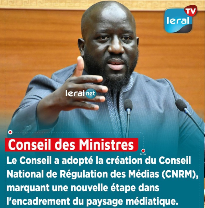 Encadrement du paysage médiatique : Le Conseil a adopté la création du Conseil National de Régulation des Médias