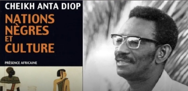 L'œuvre de Cheikh Anta Diop ou repenser l’Afrique depuis un point de vue africaniste”, Par Amadou Sarr Diop