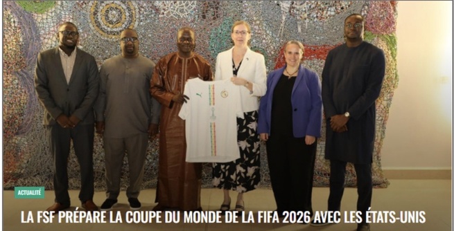 La Fédération Sénégalaise de Football prépare la Coupe du Monde de la Fifa 2026, avec les Etats-Unis
