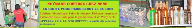 Spéciale promotion Bercy avec Waly Seck: Neymane Coiffure de Dakar se déplace à Paris pour assurer vos coiffures et soins à domicile appelez vite le 0751267771. Spéciale promotion Bercy avec Waly Seck: Neymane Coiffure de Dakar se déplace à Paris pour assurer vos coiffures et soins à domicile appelez vite le 0751267771.