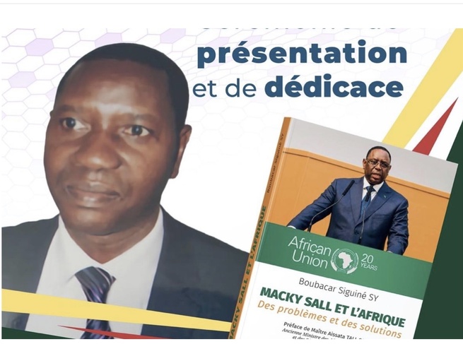 Macky Sall et l’Afrique : Boubacar Siguiné Sy relit une présidence africaine à l'aune d'une ambition mondiale