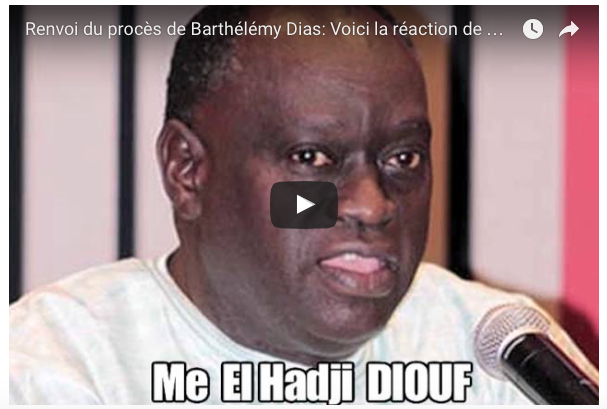 Vidéo: Renvoi du procès de Barthélémy Dias : Voici la réaction de Me El hadj Diouf