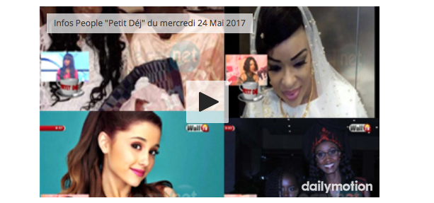 Vidéo: Infos People "Petit Déj" du mercredi 24 Mai 2017