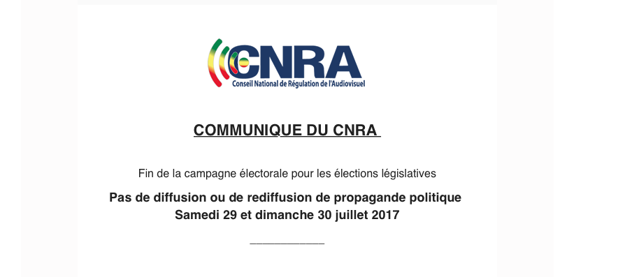 Fin de la campagne électorale pour les élections législatives  Pas de diffusion ou de rediffusion de propagande politique  Samedi 29 et dimanche 30 juillet 2017