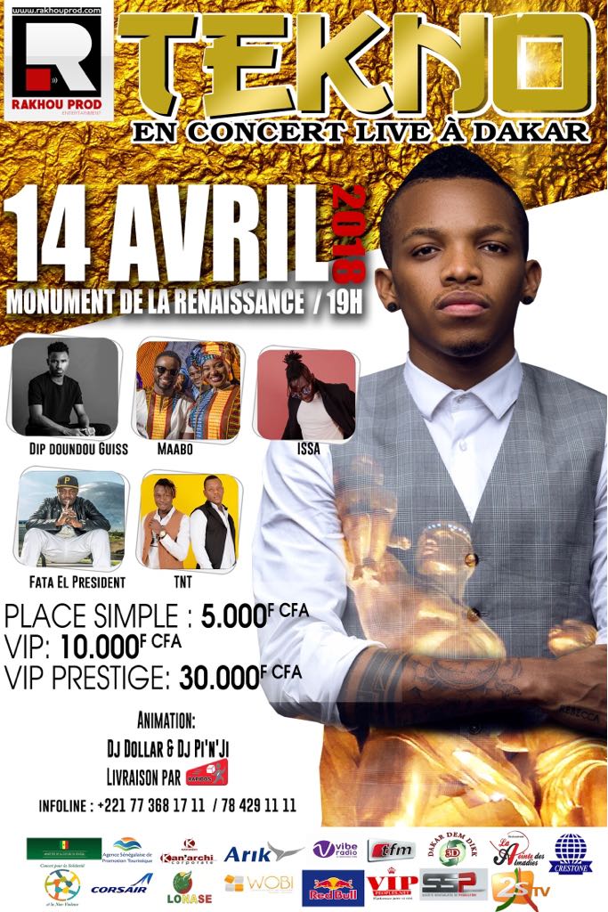 RAKHOU PROD VOUS PRESENTE LA STAR NIGERIENNE TEKNO À DAKAR LE 14 AVRIL.