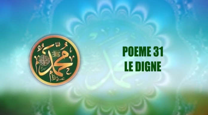 POÈME SUR LE PROPHÈTE PSL : 31 – LE DIGNE