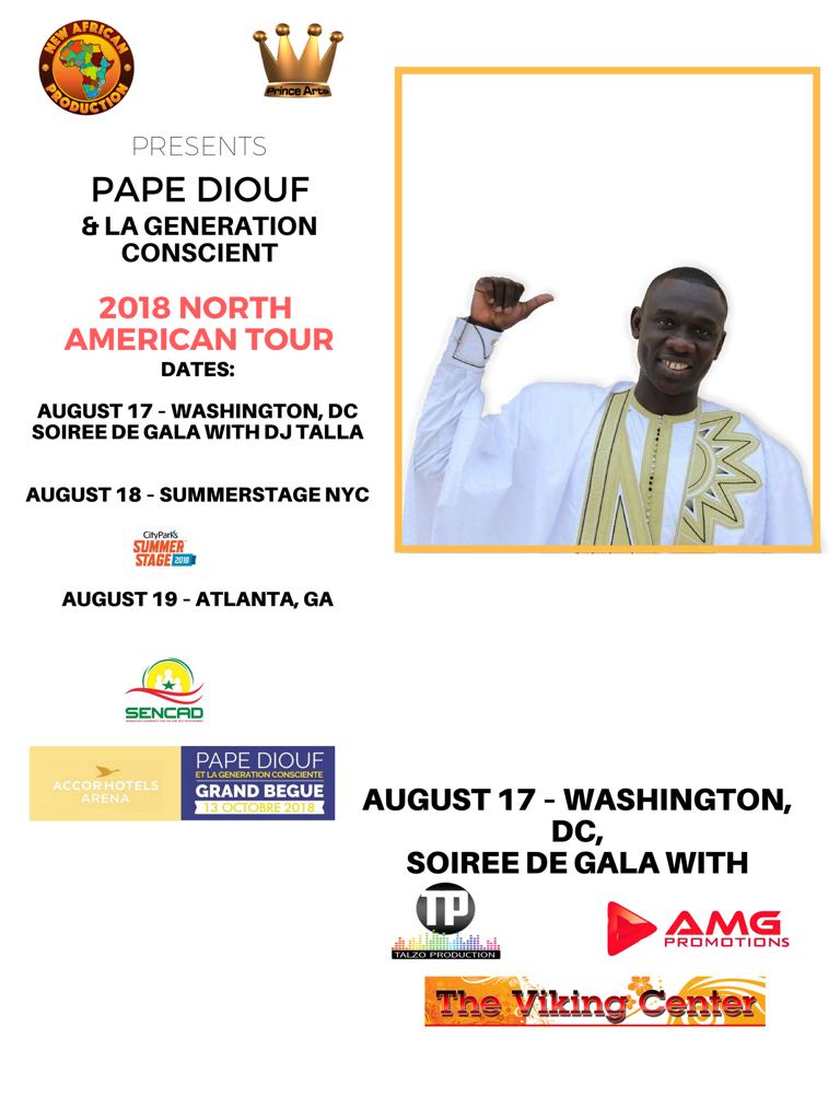 Pape Diouf & la Génération Consciente à la conquête de l'Amérique à partir du 17 Aout avec NEW AFRICAN PRODUCTION INC.