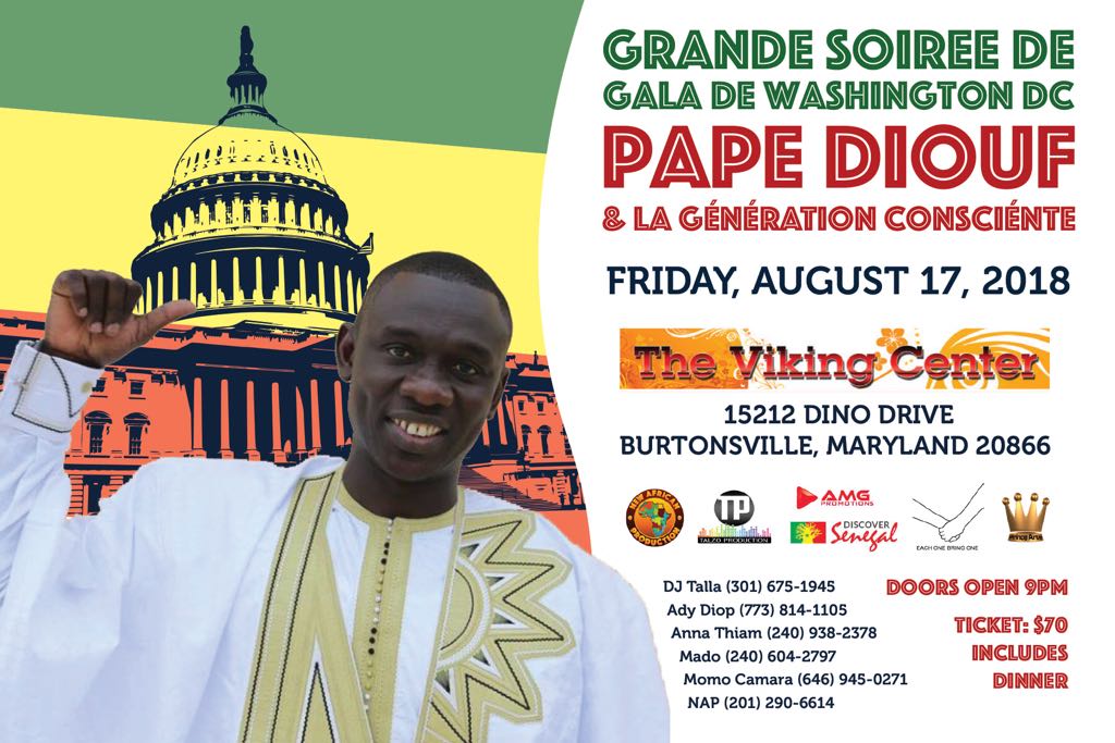 JOUR J- 06,NEW AFRICAN PRODUCTION du Sénégalais des USA Birane Sarr présente pour la première fois Pape Diouf au Summer Stage de New YorkLE 17aout et le 18 Aout en gala à Washington .