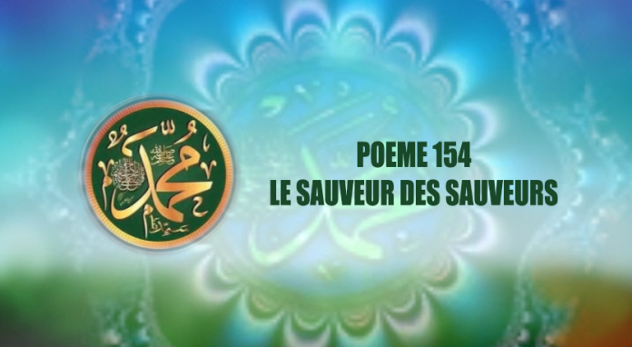 POÈME SUR LE PROPHÈTE PSL: 154- LE SAUVEUR DES SAUVEURS