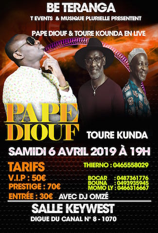 BE TÉRANGA PRÉSENTE LE 06 AVRIL PAPE DIOUF ET TOURÉ KUNDA À BRUXELLES.