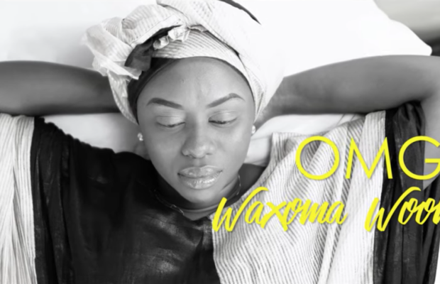 OMG – Waxoma Woon Lii (Vidéo Officielle)