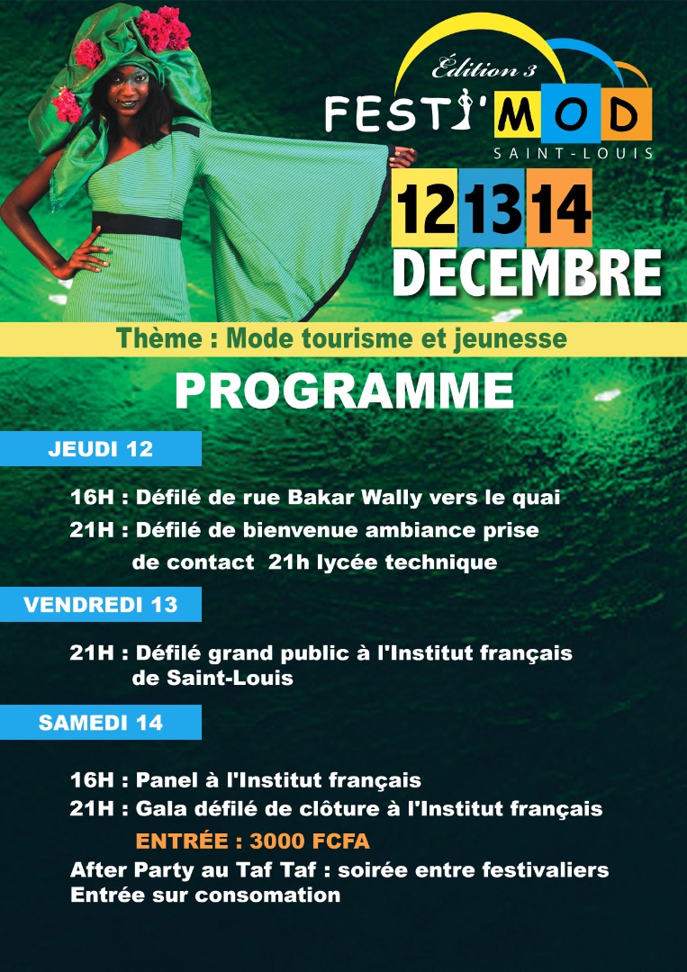 SAINT LOUIS AU COEUR DE LA MODE: 12, 13, 14 FESTI MOD CHEZ MAME COUMBA BANG AVEC BAYE FALL BATHILLY LE GÉNIE