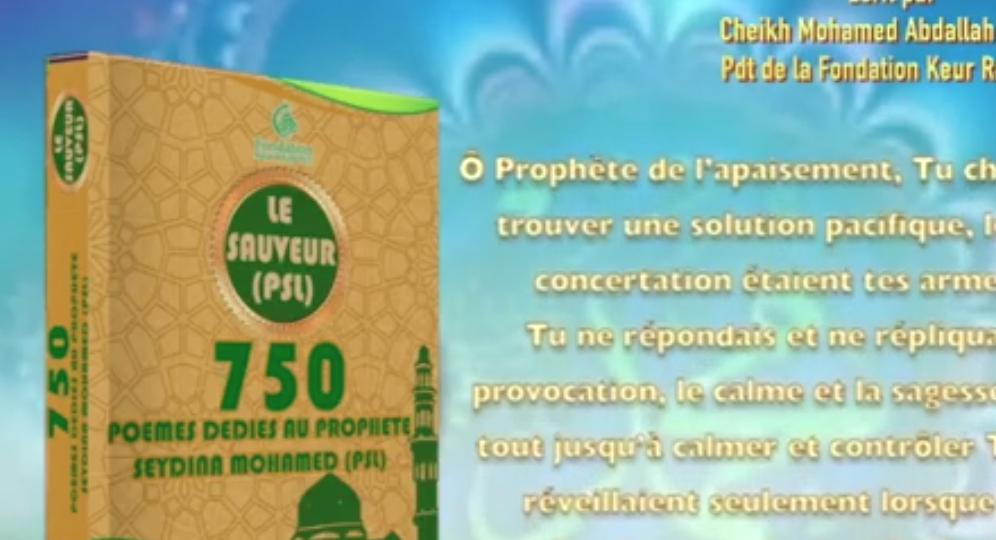 Poème sur le Prophète , Le pacifique écrit par Cheikh Mohamed Abdallah Thiam Sope Nabi president de la fondation keur Rassoul