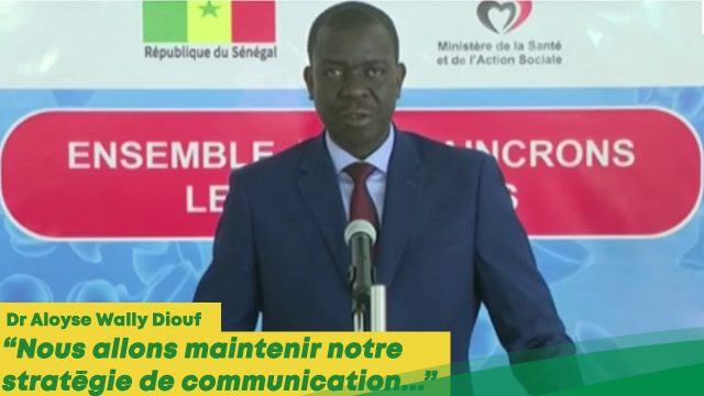 Audio: Dr Aloyse Diouf: “Nous allons continuer notre stratégie de communication pour…”