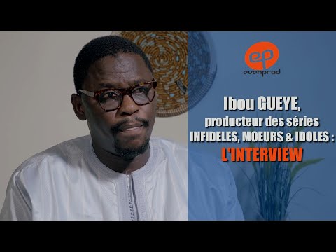 Polémique Série « Infidèles »: Ibou Gueye,producteur répond à ses détracteurs